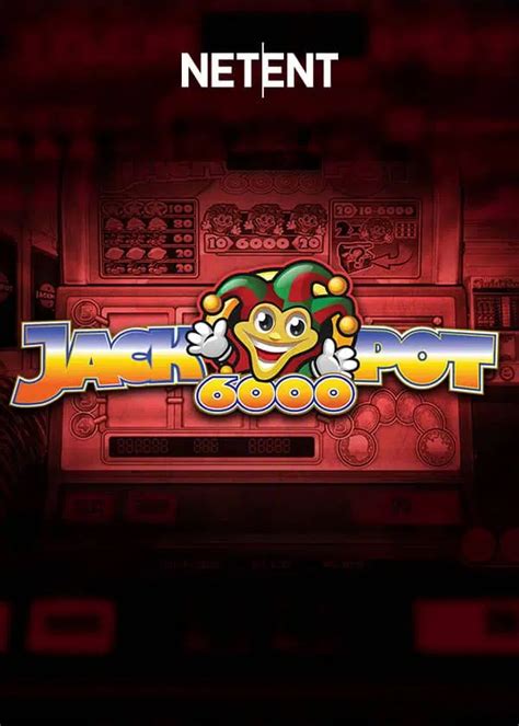 netent jackpot games|Jackpot 6000 Slots .
